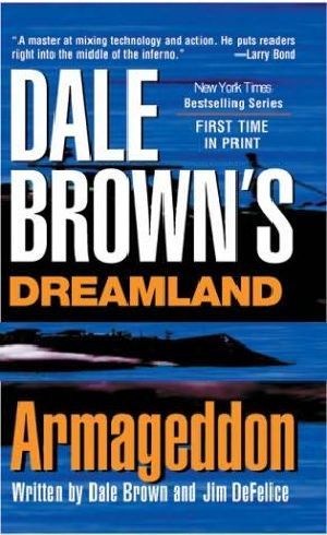 [Dale Brown's Dreamland 06] • Armageddon